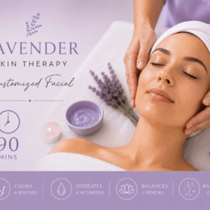 Lavender Skin Therapy Customized Facial 90min