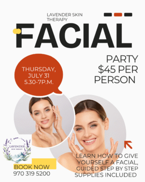Facial SPA party- SPArty in July